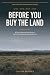 Before You Buy The Land by Calvin Brooks