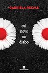 Cai Neve no Diabo