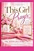 This Girl Prays by Dr. Monique Rodgers