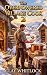 The Overpowered Village Cook 2 by Clay Whitlock