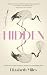 Hidden: A Memoir of Cryptic Pregnancy, Family Love and Finding Hope