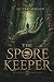 The Spore Keeper