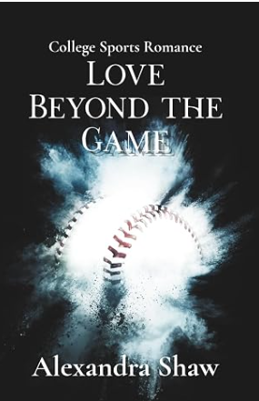 Read Love Beyond the Game: A College Baseball and Gymnastics Sports Romance