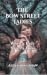 The Bow Street Ladies: Unma...