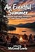An Eventful Summer: My Roma...