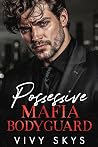 Possessive Mafia ...