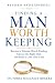 Finding A Man Worth Keeping...