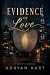 Evidence of Love