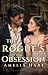 The Rogue's Obsession by Amelia Hart