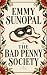 The Bad Penny Society