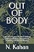 OUT OF BODY: A Practical Sy...