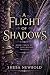 A Flight Of Shadows: Book T...