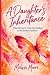 A Daughter's Inheritance: W...