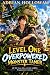 LEVEL ONE OVERPOWERED MONST...