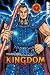Kingdom 07