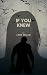 If You Knew (Off Limits: Th...