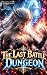 The Last Battle : Dungeon: ...