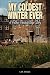 My Coldest Winter Ever: A F...