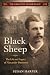 Black Sheep: The Life and L...