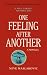 One Feeling After Another: ...