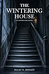The Wintering House