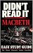 DIDN'T READ IT: Macbeth: Th...