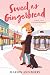 Sweet as Gingerbread by Marion Ann Berry