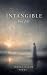 Intangible But Felt  by Joshua Ingram