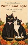 The Adventures of Puma and Kylo by JD Eells The Adventures of Puma and Kylo by JD Eells