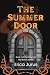 The Summer Door: Book 1 of ...