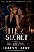 Her Secret (The Velvet Rule...