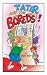 Tater and the Boreds!