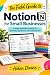 The Field Guide to Notion f...