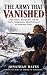 The Army That Vanished: Lit...