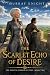 The Scarlet Echo of Desire:...