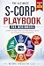 The Ultimate S-Corp Playboo...
