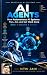AI Agents: How Autonomous A...
