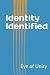 Identity Identified
