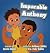 Imparable Anthony by Judy Robles