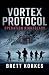 Vortex Protocol
