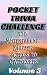 Pocket Trivia Challenge, Volume 3 by Martin D. Goldsmith