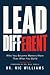 Lead Different by Nic Williams