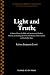 Light and Truth: Collected ...
