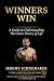 Winners Win: A Guide to Und...