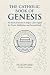 The Catholic Book Of Genesi...