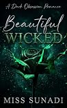 Beautiful Wicked:...