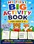 My First Big Activity Book:...