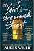 The Girl from Greenwich Street: A Novel of Hamilton, Burr, and America's First Murder Trial