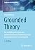 Grounded Theory: Zur sozial...