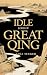 Idle Lord Of Great Qing